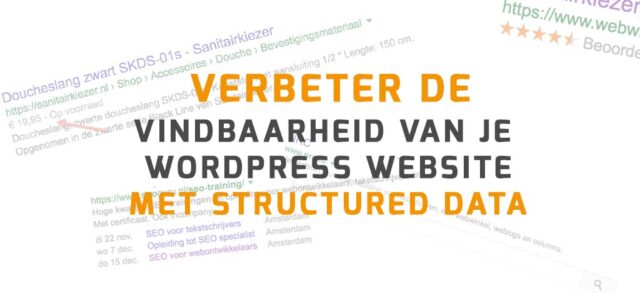 Verbeter de vindbaarheid van je WordPress website met structured data